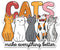 Cats Make Everything Better Sticker Funny Cat Meme Cute Pet Animal Humor
