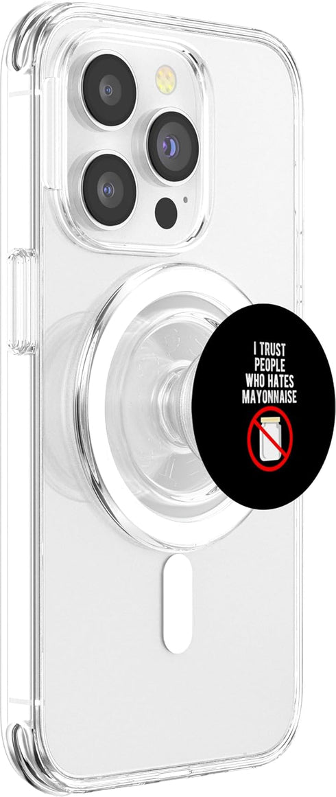 Funny Anti Mayonnaise Design Idea I Trust People Who Hates Mayonnaise Hater PopSockets MagSafe PopGrip for iPhone