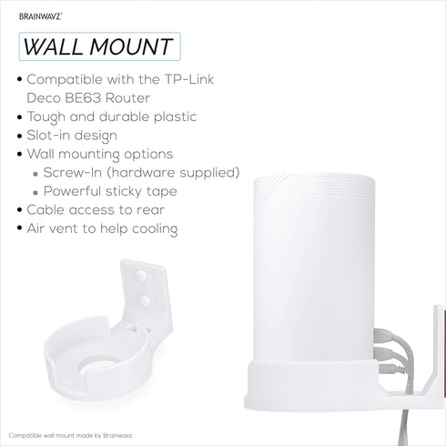 BE63 (BE1000) Adhesive Wall Mount for TP Link WiFi Mesh Router, Easy to Install Holder, Stick On & Screw in Mounting