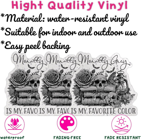 (3PCS) Morally Gray is My Favorite Color Sticker Bookish Sticker, 3" Die-Cut Waterproof Vinyl for Water Bottle, Laptop