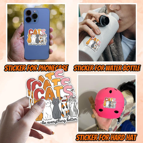 Cats Make Everything Better Sticker Funny Cat Meme Cute Pet Animal Humor Decal Waterproof Vinyl Sticker for Laptop