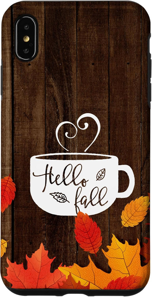 Hello Fall Coffee Mug with Autumn Leaves - Happy Fall Case for iPhone XS Max