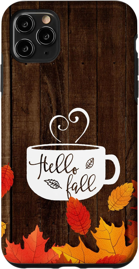 Hello Fall Coffee Mug - Autumn Leaves Happy Fall Feeling Case for iPhone 11 Pro Max