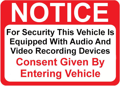 Notice Vehicle is Equipped with Audio and Video Recording Devices Sticker, 4 Pack, Indoor & Outdoor Use