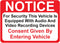 Notice Vehicle is Equipped with Audio and Video Recording Devices Sticker, 4 Pack, Indoor & Outdoor Use